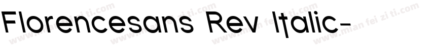 Florencesans Rev Italic字体转换